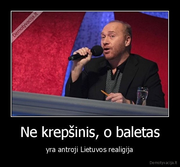 jurijus, smoriginas, sok, su, manimi, krepsinis, baletas, lietuvos, realigija