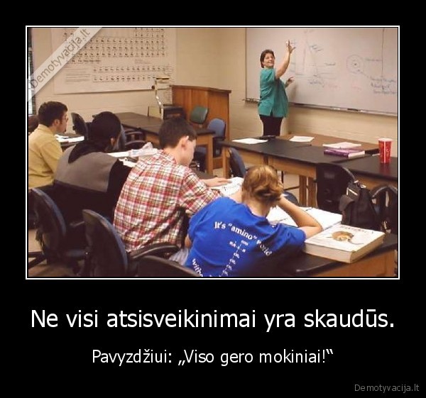 Ne visi atsisveikinimai yra skaudūs.