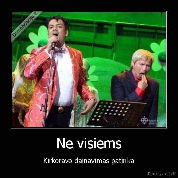 Ne visiems