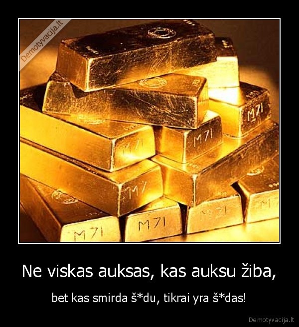 auksas,smirda,sudu, auksas
