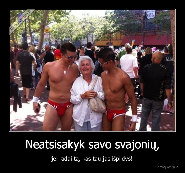 mociute,svajones,vyrukai,issipildo