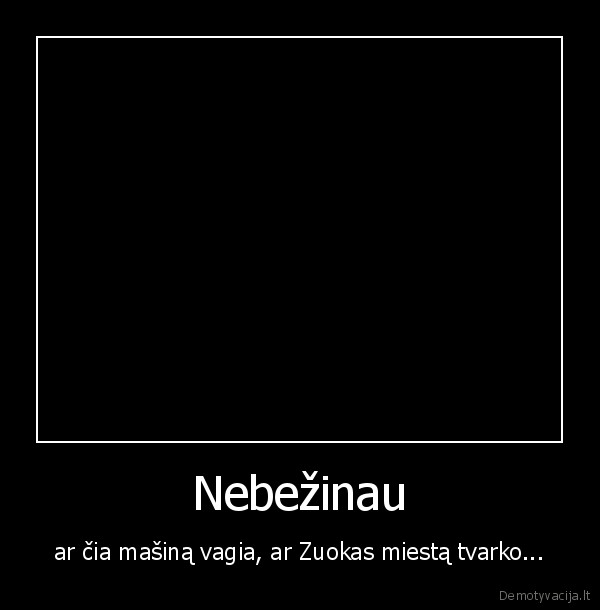 zuokas,kranas,tvarka, bus