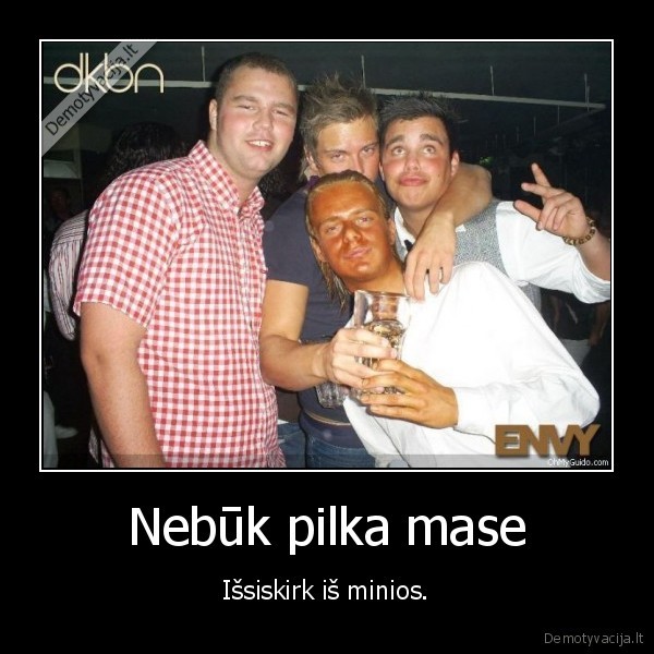 Nebūk pilka mase