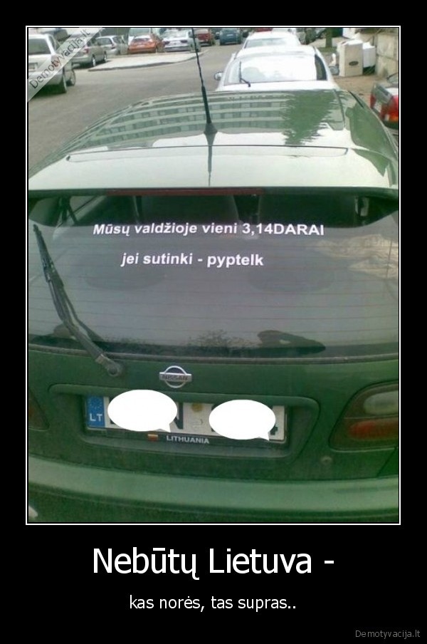 Nebūtų Lietuva -