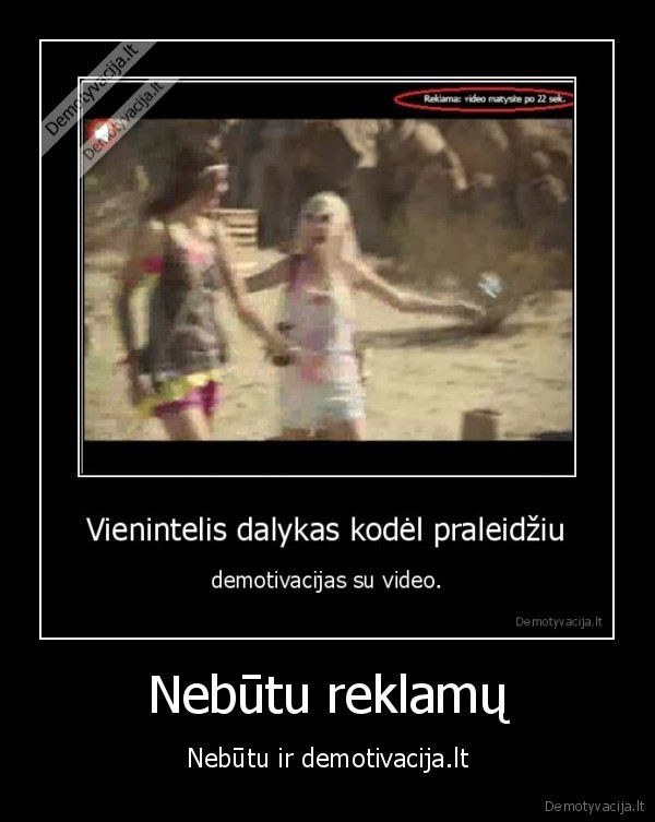 Nebūtu reklamų