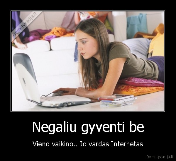 Negaliu gyventi be