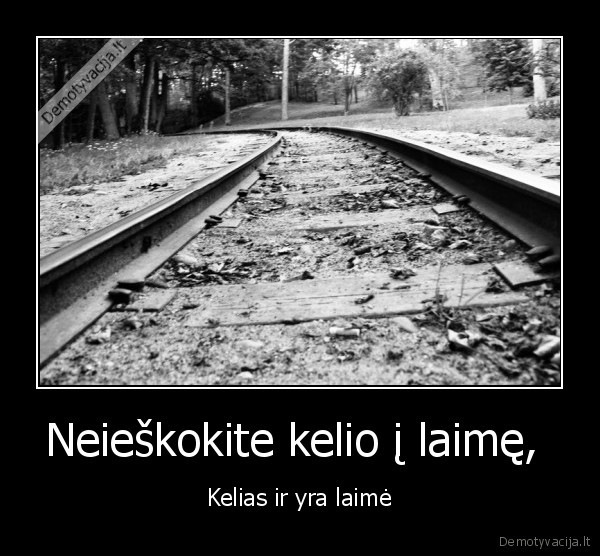 laime,kelias,sekme