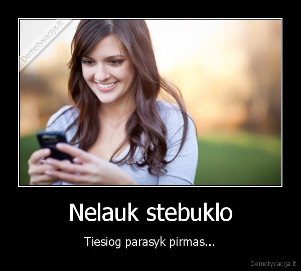 Nelauk stebuklo