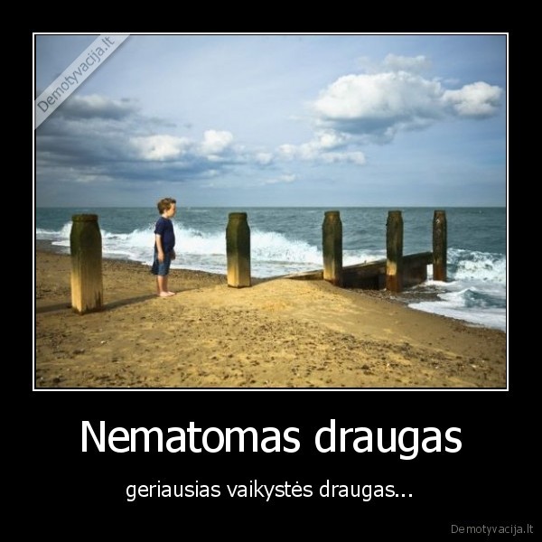 nematomas, draugas,vaikas