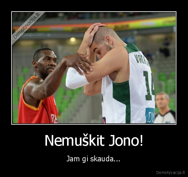 valanciunas, kraujuoja,jonas, valanciunas,lietuva, belgija