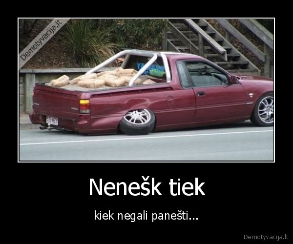 Nenešk tiek