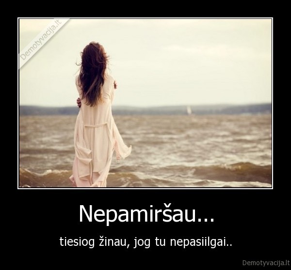 Nepamiršau...
