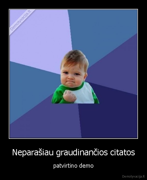 succes, kid