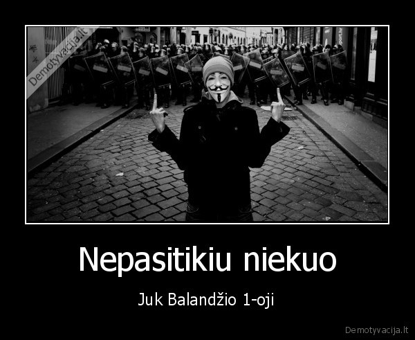 Nepasitikiu niekuo