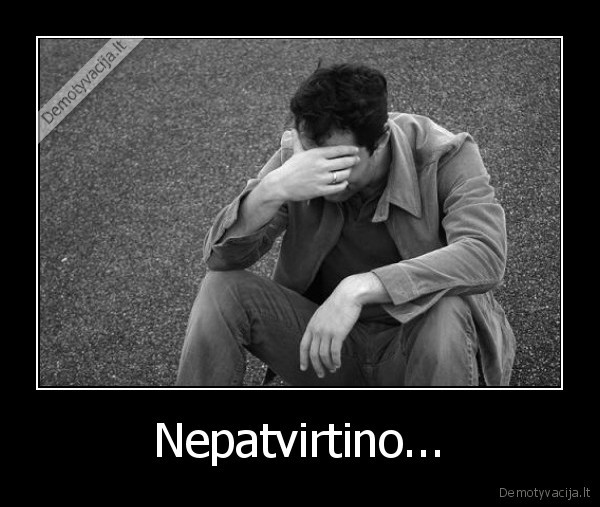 Nepatvirtino...