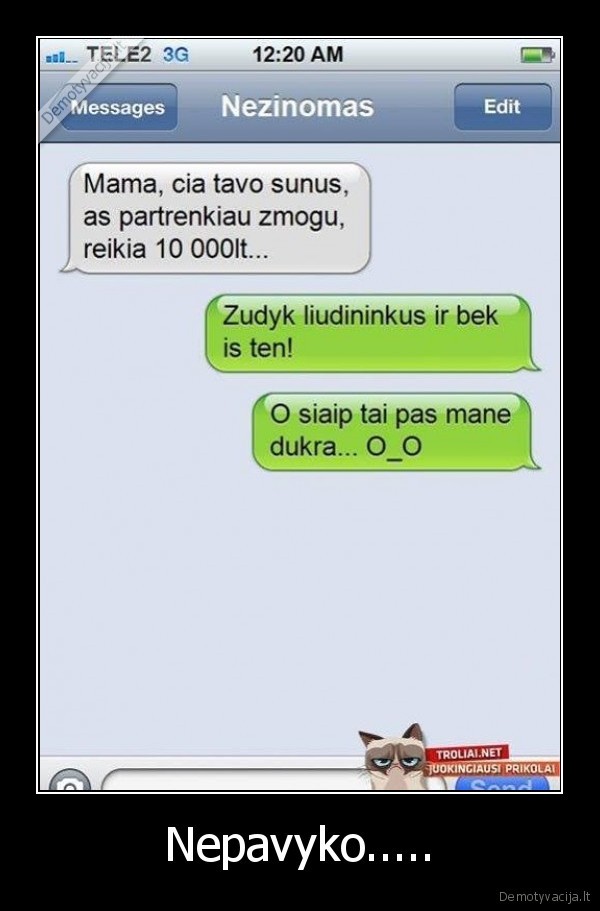 Nepavyko.....
