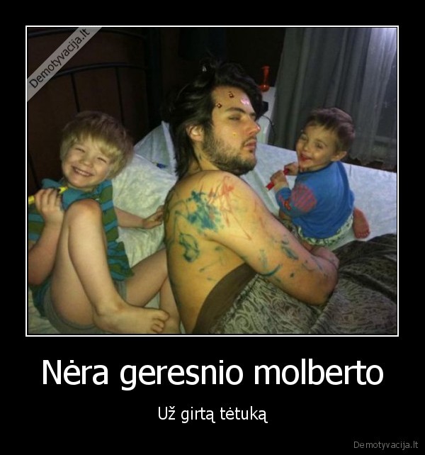 girtas, tetis,vaikai, piesia