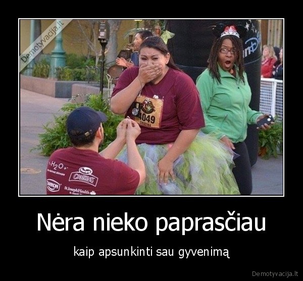 gyvenimas,apsunkiti