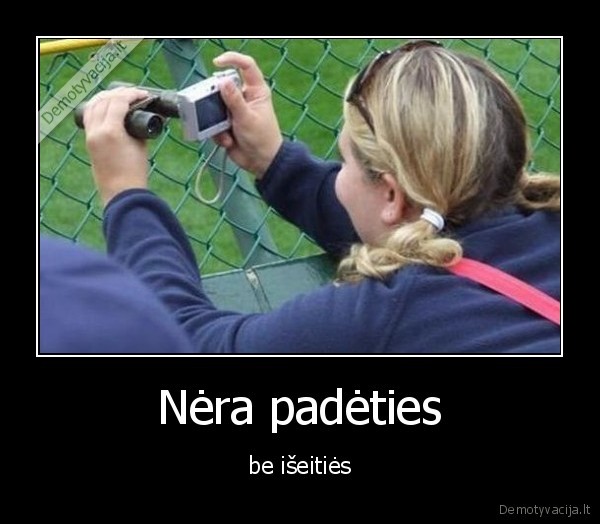 Nėra padėties