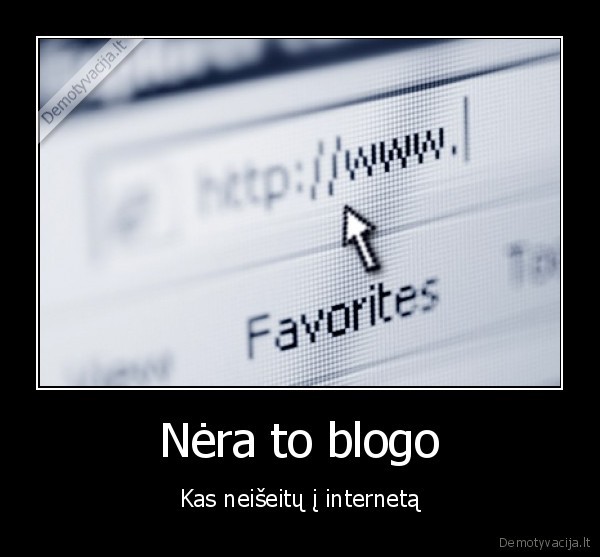 Nėra to blogo