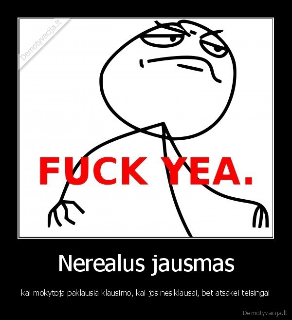 Nerealus jausmas