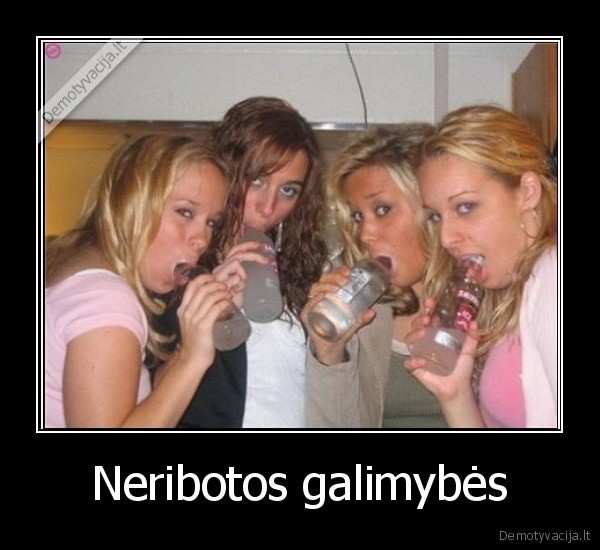 Neribotos galimybės
