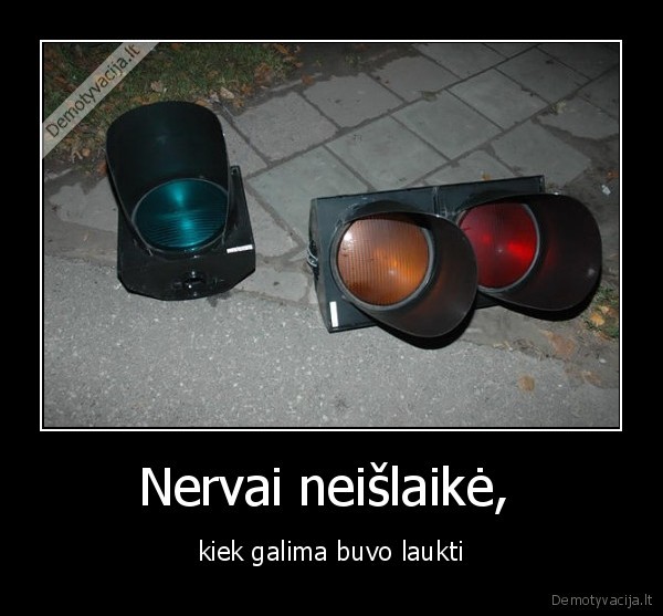 Nervai neišlaikė, 