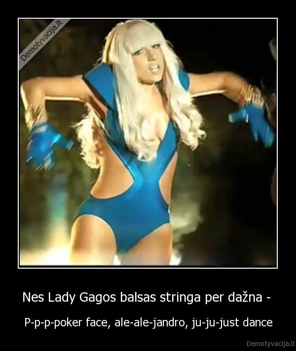 lady, gaga,gaga,balsas,strigti,nemoka,dainuot,,