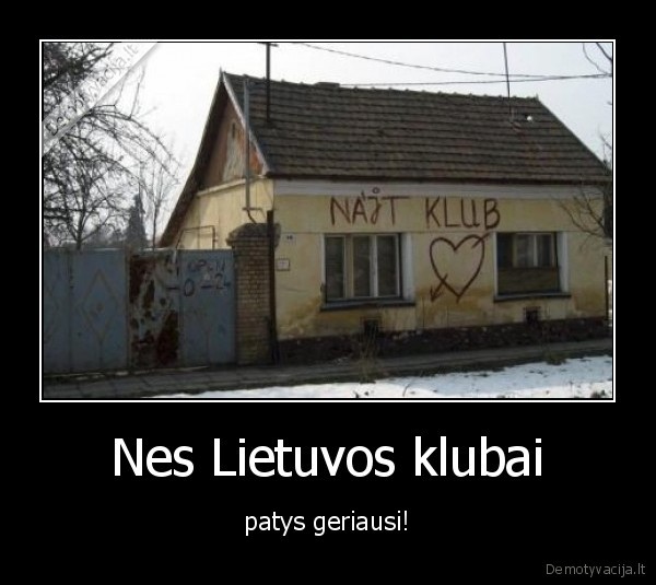 as, turiu, kliju