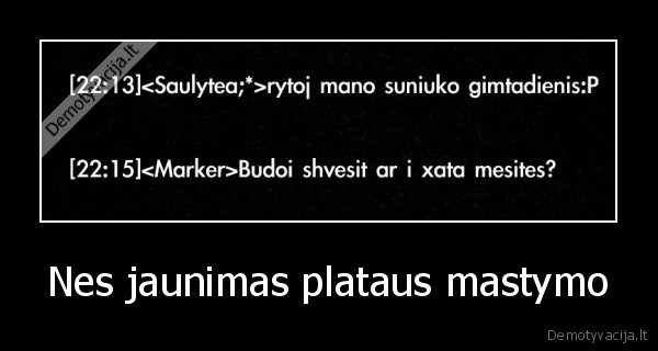 Nes jaunimas plataus mastymo