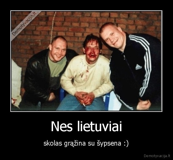Nes lietuviai