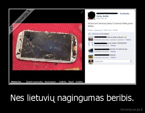 Nes lietuvių nagingumas beribis.