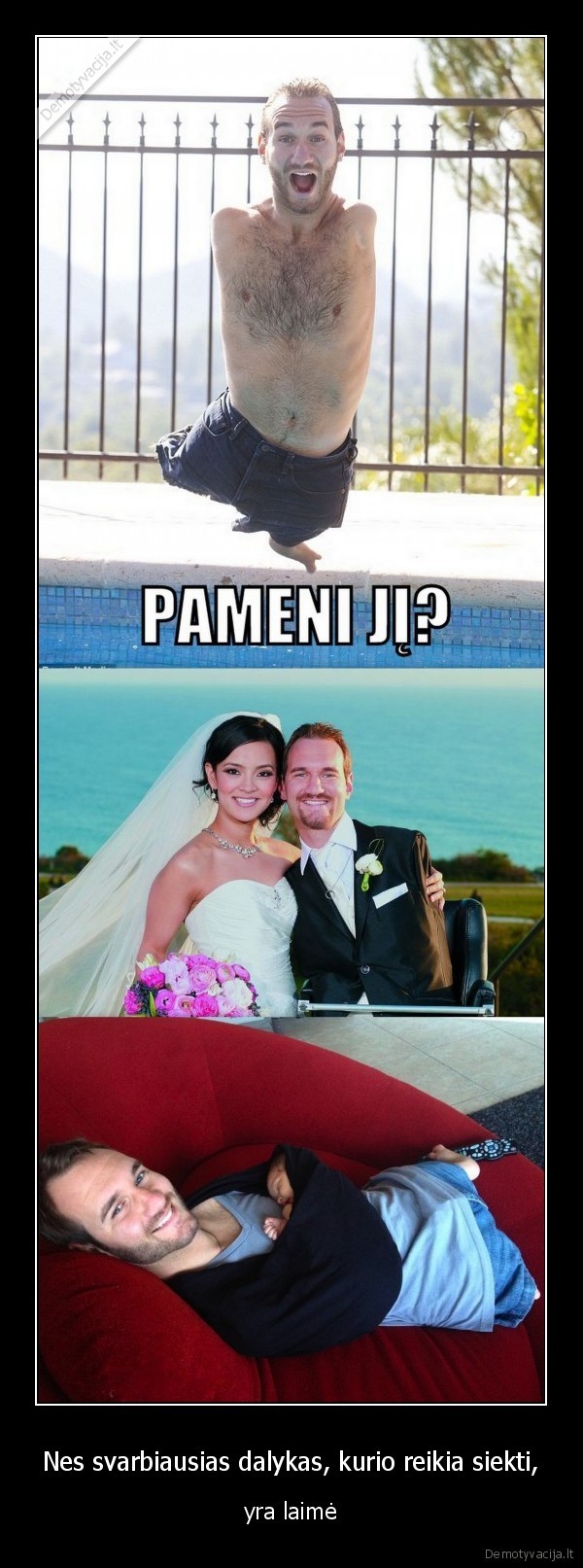 Nes svarbiausias dalykas, kurio reikia siekti,