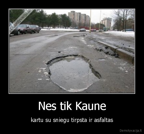 Nes tik Kaune