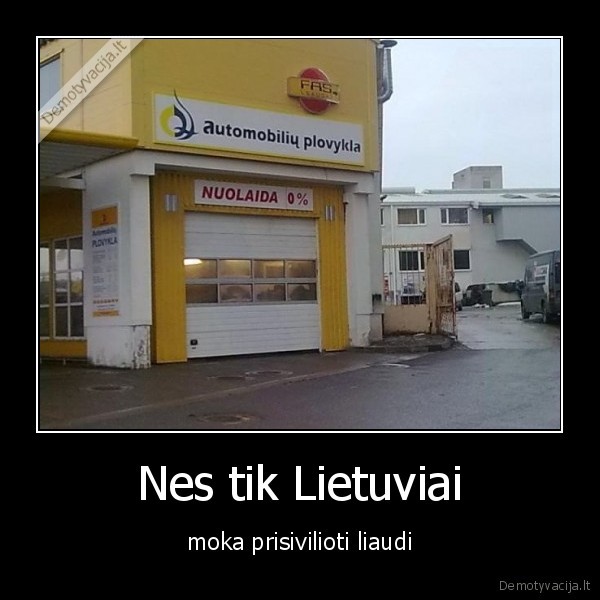Nes tik Lietuviai