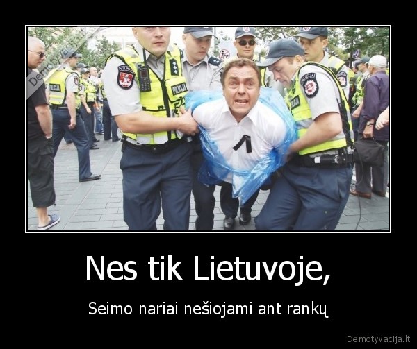 Nes tik Lietuvoje,