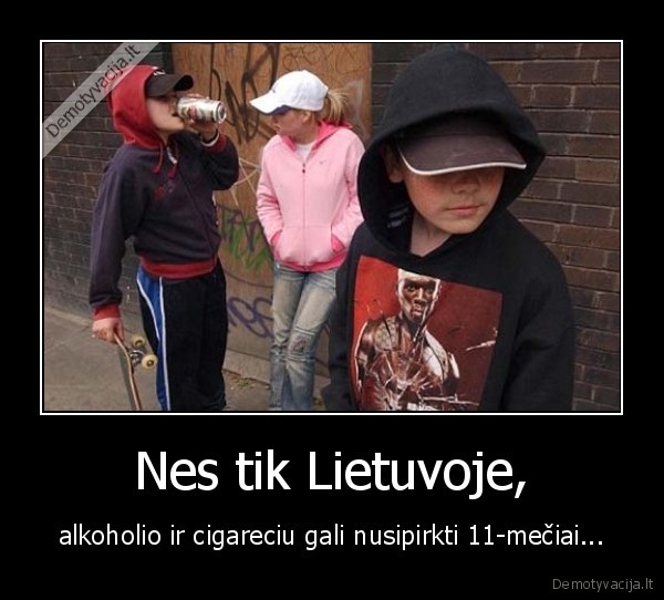 Nes tik Lietuvoje,