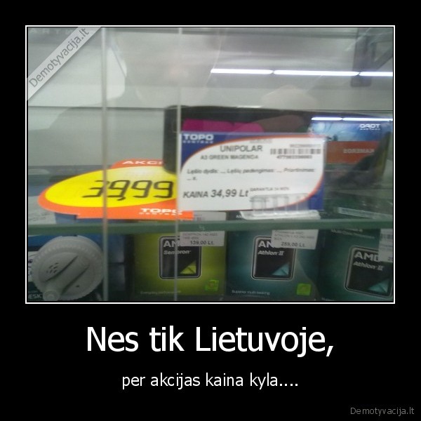 Nes tik Lietuvoje,