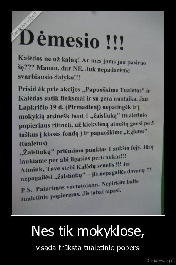 Nes tik mokyklose,