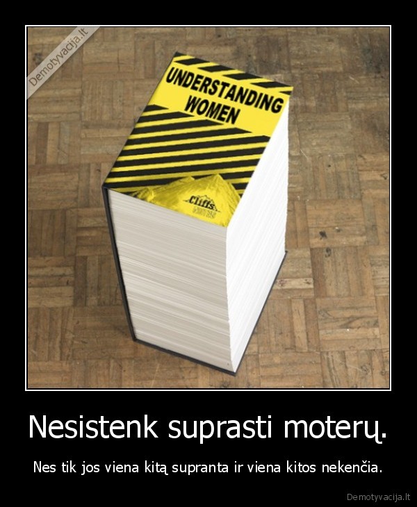 moteris,suprasti