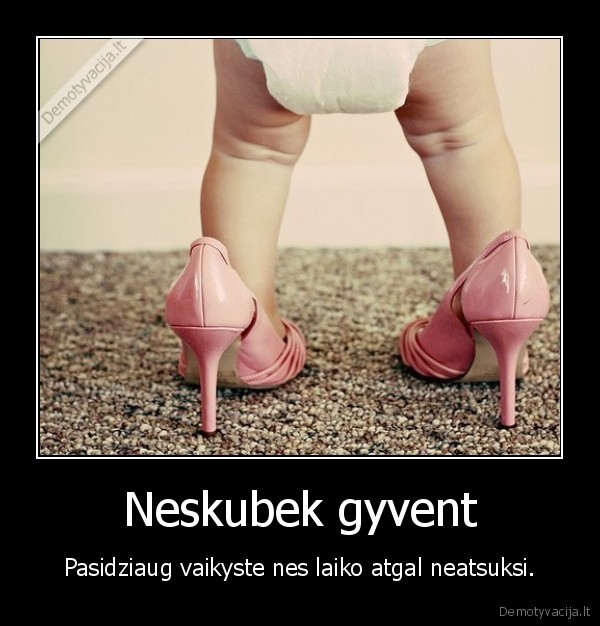 Neskubek gyvent