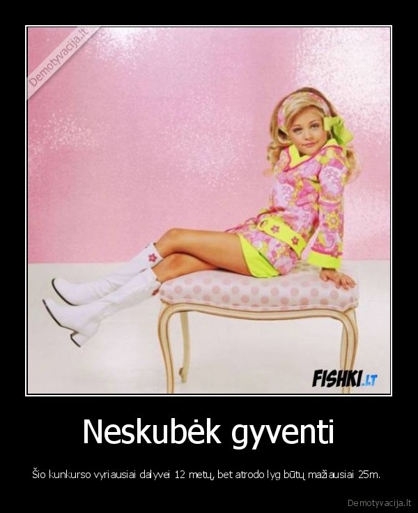 Neskubėk gyventi