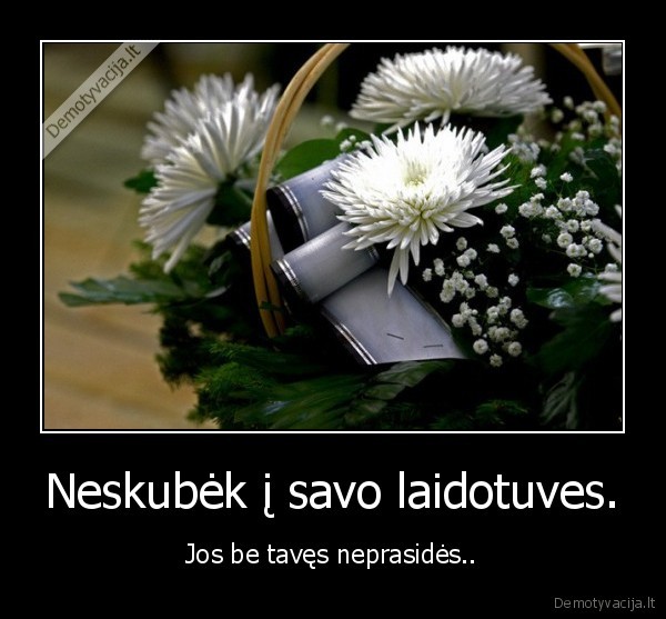 laidotuves,mirtis,draugai,gimines,artimieji