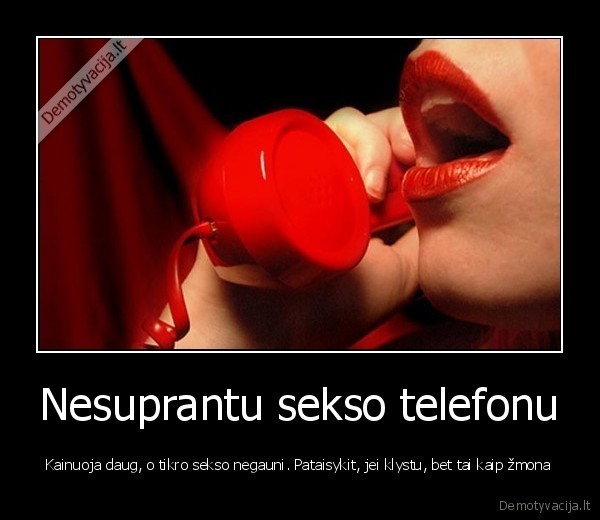 seksas, telefonu,zmona