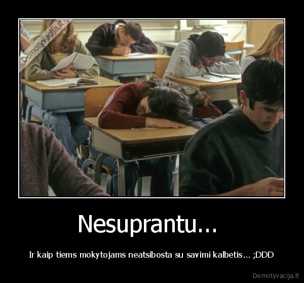 Nesuprantu... 
