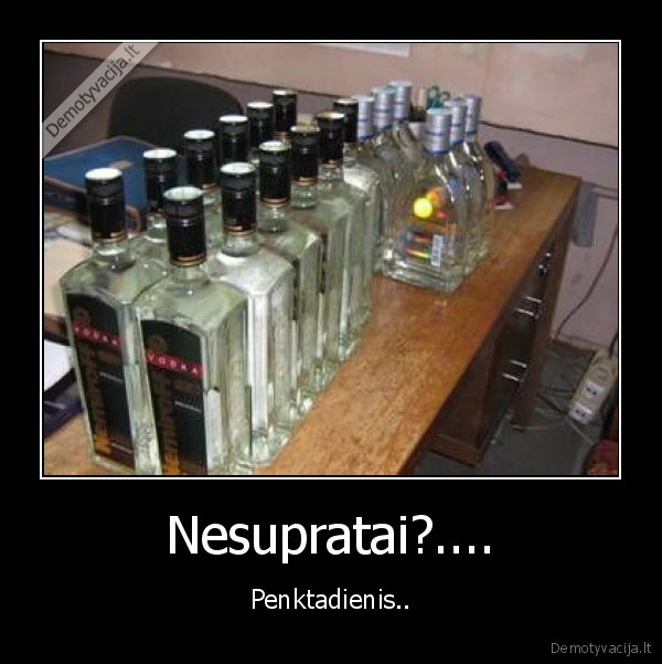 Nesupratai?....