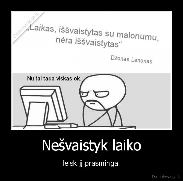 Nešvaistyk laiko