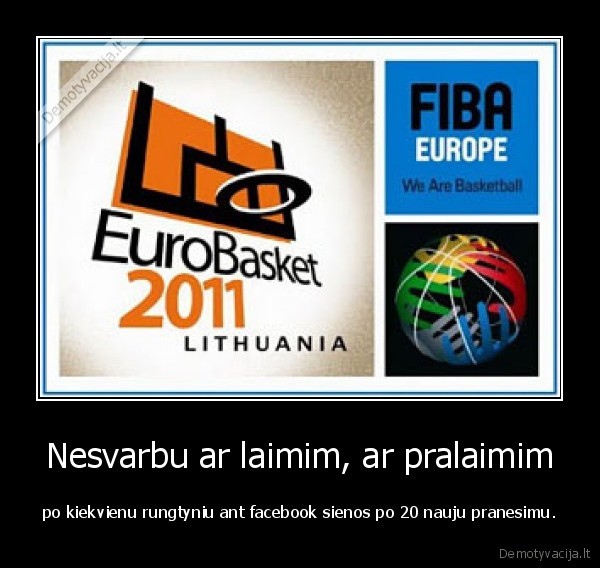 Nesvarbu ar laimim, ar pralaimim