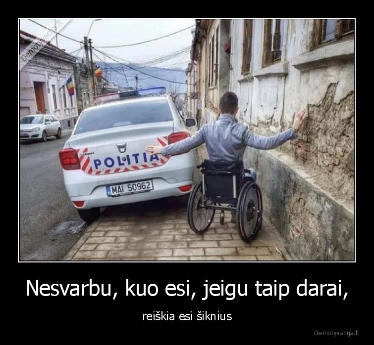 policija,neigalumas