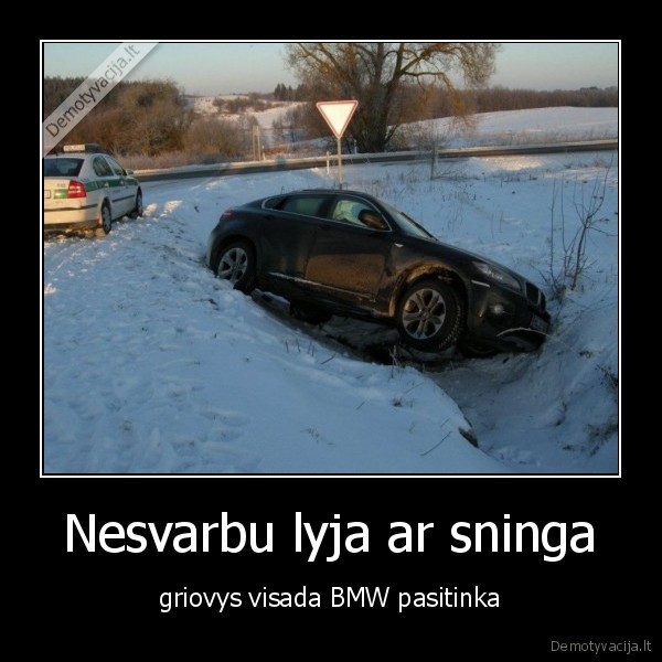 Nesvarbu lyja ar sninga